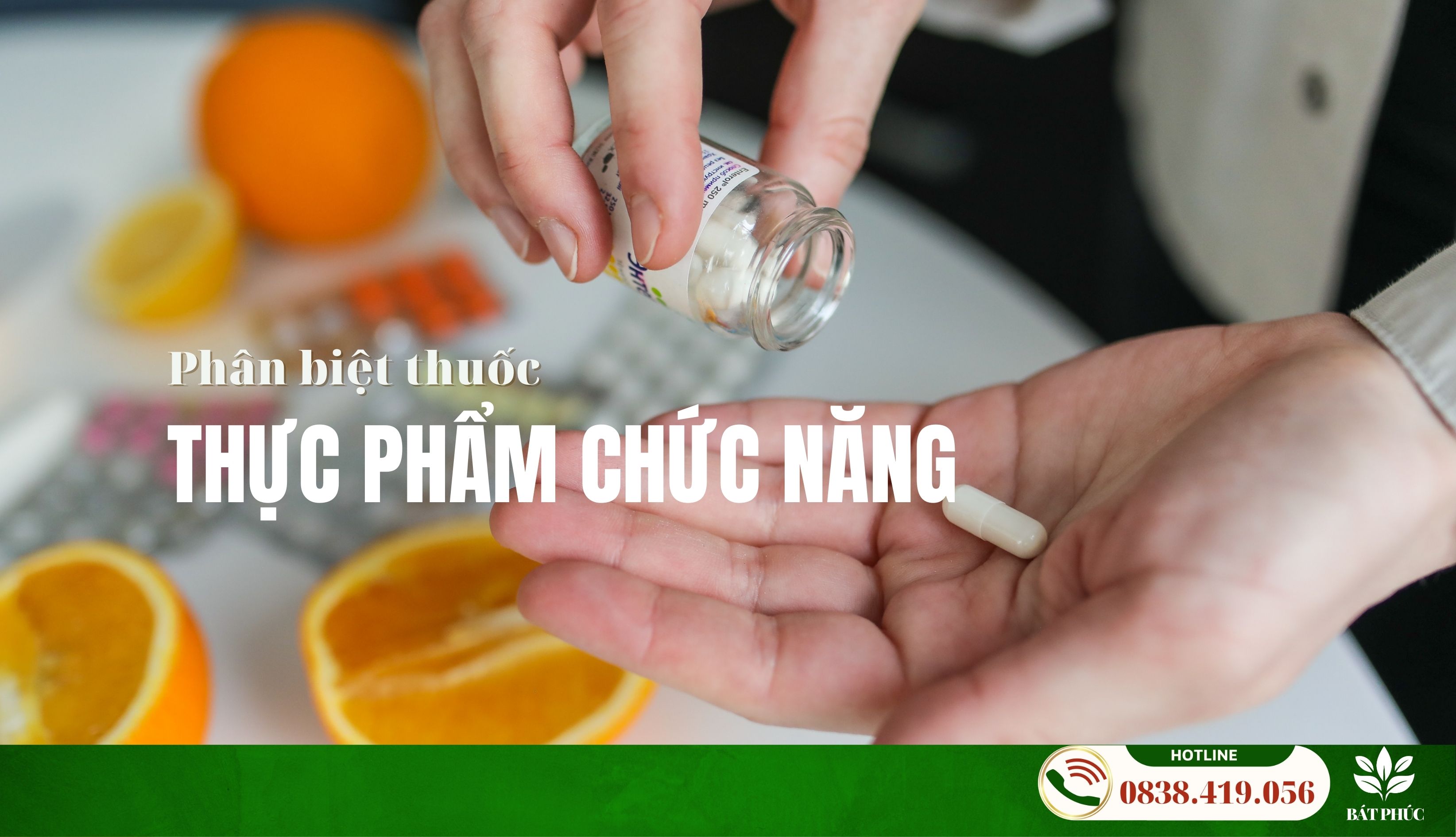 Phân biệt thực phẩm chức năng và thuốc